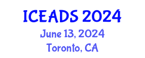 International Conference on Engineering and Design Sciences (ICEADS) June 13, 2024 - Toronto, Canada