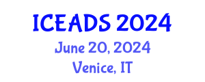 International Conference on Engineering and Design Sciences (ICEADS) June 20, 2024 - Venice, Italy