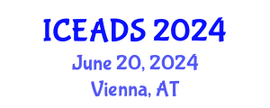 International Conference on Engineering and Design Sciences (ICEADS) June 20, 2024 - Vienna, Austria