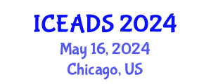 International Conference on Engineering and Design Sciences (ICEADS) May 16, 2024 - Chicago, United States