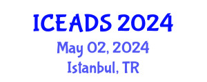 International Conference on Engineering and Design Sciences (ICEADS) May 02, 2024 - Istanbul, Turkey