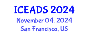 International Conference on Engineering and Design Sciences (ICEADS) November 04, 2024 - San Francisco, United States