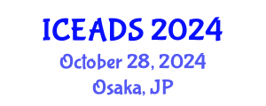 International Conference on Engineering and Design Sciences (ICEADS) October 28, 2024 - Osaka, Japan
