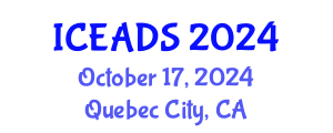 International Conference on Engineering and Design Sciences (ICEADS) October 17, 2024 - Quebec City, Canada