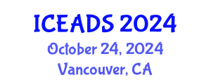 International Conference on Engineering and Design Sciences (ICEADS) October 24, 2024 - Vancouver, Canada