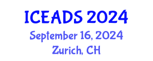 International Conference on Engineering and Design Sciences (ICEADS) September 16, 2024 - Zurich, Switzerland