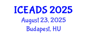 International Conference on Engineering and Design Sciences (ICEADS) August 23, 2025 - Budapest, Hungary