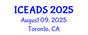 International Conference on Engineering and Design Sciences (ICEADS) August 09, 2025 - Toronto, Canada