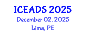 International Conference on Engineering and Design Sciences (ICEADS) December 02, 2025 - Lima, Peru