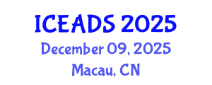 International Conference on Engineering and Design Sciences (ICEADS) December 09, 2025 - Macau, China