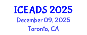International Conference on Engineering and Design Sciences (ICEADS) December 09, 2025 - Toronto, Canada