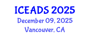 International Conference on Engineering and Design Sciences (ICEADS) December 09, 2025 - Vancouver, Canada