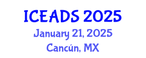 International Conference on Engineering and Design Sciences (ICEADS) January 21, 2025 - Cancún, Mexico