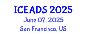 International Conference on Engineering and Design Sciences (ICEADS) June 07, 2025 - San Francisco, United States
