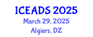 International Conference on Engineering and Design Sciences (ICEADS) March 29, 2025 - Algiers, Algeria
