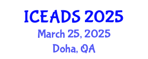 International Conference on Engineering and Design Sciences (ICEADS) March 25, 2025 - Doha, Qatar