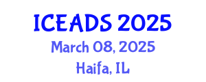 International Conference on Engineering and Design Sciences (ICEADS) March 08, 2025 - Haifa, Israel