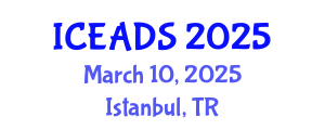 International Conference on Engineering and Design Sciences (ICEADS) March 10, 2025 - Istanbul, Turkey