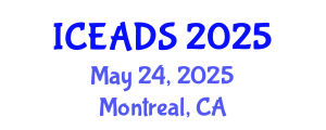International Conference on Engineering and Design Sciences (ICEADS) May 24, 2025 - Montreal, Canada