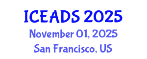 International Conference on Engineering and Design Sciences (ICEADS) November 01, 2025 - San Francisco, United States