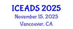 International Conference on Engineering and Design Sciences (ICEADS) November 15, 2025 - Vancouver, Canada