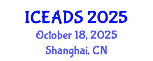 International Conference on Engineering and Design Sciences (ICEADS) October 18, 2025 - Shanghai, China