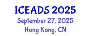 International Conference on Engineering and Design Sciences (ICEADS) September 27, 2025 - Hong Kong, China