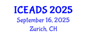 International Conference on Engineering and Design Sciences (ICEADS) September 16, 2025 - Zurich, Switzerland