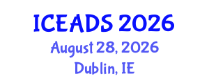 International Conference on Engineering and Design Sciences (ICEADS) August 28, 2026 - Dublin, Ireland International Conference on Engineering and Design Sciences (ICEADS) August 28, 2026 - Dublin, Ireland