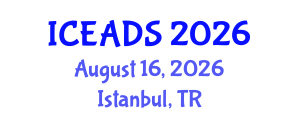 International Conference on Engineering and Design Sciences (ICEADS) August 16, 2026 - Istanbul, Turkey International Conference on Engineering and Design Sciences (ICEADS) August 16, 2026 - Istanbul, Turkey