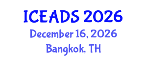 International Conference on Engineering and Design Sciences (ICEADS) December 16, 2026 - Bangkok, Thailand International Conference on Engineering and Design Sciences (ICEADS) December 16, 2026 - Bangkok, Thailand