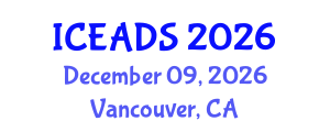 International Conference on Engineering and Design Sciences (ICEADS) December 09, 2026 - Vancouver, Canada International Conference on Engineering and Design Sciences (ICEADS) December 09, 2026 - Vancouver, Canada