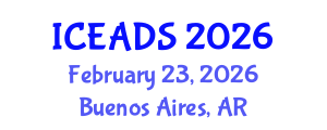 International Conference on Engineering and Design Sciences (ICEADS) February 23, 2026 - Buenos Aires, Argentina International Conference on Engineering and Design Sciences (ICEADS) February 23, 2026 - Buenos Aires, Argentina