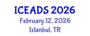 International Conference on Engineering and Design Sciences (ICEADS) February 12, 2026 - Istanbul, Turkey International Conference on Engineering and Design Sciences (ICEADS) February 12, 2026 - Istanbul, Turkey