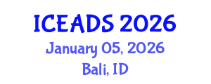 International Conference on Engineering and Design Sciences (ICEADS) January 05, 2026 - Bali, Indonesia International Conference on Engineering and Design Sciences (ICEADS) January 05, 2026 - Bali, Indonesia