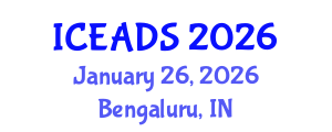 International Conference on Engineering and Design Sciences (ICEADS) January 26, 2026 - Bengaluru, India International Conference on Engineering and Design Sciences (ICEADS) January 26, 2026 - Bengaluru, India