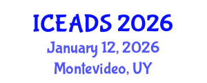 International Conference on Engineering and Design Sciences (ICEADS) January 12, 2026 - Montevideo, Uruguay International Conference on Engineering and Design Sciences (ICEADS) January 12, 2026 - Montevideo, Uruguay