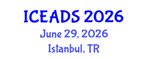 International Conference on Engineering and Design Sciences (ICEADS) June 29, 2026 - Istanbul, Turkey International Conference on Engineering and Design Sciences (ICEADS) June 29, 2026 - Istanbul, Turkey