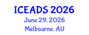 International Conference on Engineering and Design Sciences (ICEADS) June 29, 2026 - Melbourne, Australia International Conference on Engineering and Design Sciences (ICEADS) June 29, 2026 - Melbourne, Australia