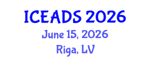 International Conference on Engineering and Design Sciences (ICEADS) June 15, 2026 - Riga, Latvia International Conference on Engineering and Design Sciences (ICEADS) June 15, 2026 - Riga, Latvia