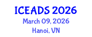 International Conference on Engineering and Design Sciences (ICEADS) March 09, 2026 - Hanoi, Vietnam International Conference on Engineering and Design Sciences (ICEADS) March 09, 2026 - Hanoi, Vietnam