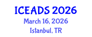 International Conference on Engineering and Design Sciences (ICEADS) March 16, 2026 - Istanbul, Turkey International Conference on Engineering and Design Sciences (ICEADS) March 16, 2026 - Istanbul, Turkey