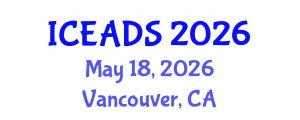 International Conference on Engineering and Design Sciences (ICEADS) May 18, 2026 - Vancouver, Canada International Conference on Engineering and Design Sciences (ICEADS) May 18, 2026 - Vancouver, Canada