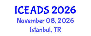 International Conference on Engineering and Design Sciences (ICEADS) November 08, 2026 - Istanbul, Turkey International Conference on Engineering and Design Sciences (ICEADS) November 08, 2026 - Istanbul, Turkey