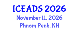 International Conference on Engineering and Design Sciences (ICEADS) November 11, 2026 - Phnom Penh, Cambodia International Conference on Engineering and Design Sciences (ICEADS) November 11, 2026 - Phnom Penh, Cambodia