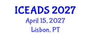International Conference on Engineering and Design Sciences (ICEADS) April 15, 2027 - Lisbon, Portugal International Conference on Engineering and Design Sciences (ICEADS) April 15, 2027 - Lisbon, Portugal