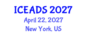 International Conference on Engineering and Design Sciences (ICEADS) April 22, 2027 - New York, United States International Conference on Engineering and Design Sciences (ICEADS) April 22, 2027 - New York, United States