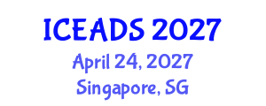 International Conference on Engineering and Design Sciences (ICEADS) April 24, 2027 - Singapore, Singapore International Conference on Engineering and Design Sciences (ICEADS) April 24, 2027 - Singapore, Singapore