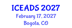 International Conference on Engineering and Design Sciences (ICEADS) February 17, 2027 - Bogota, Colombia International Conference on Engineering and Design Sciences (ICEADS) February 17, 2027 - Bogota, Colombia