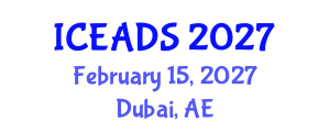 International Conference on Engineering and Design Sciences (ICEADS) February 15, 2027 - Dubai, United Arab Emirates International Conference on Engineering and Design Sciences (ICEADS) February 15, 2027 - Dubai, United Arab Emirates
